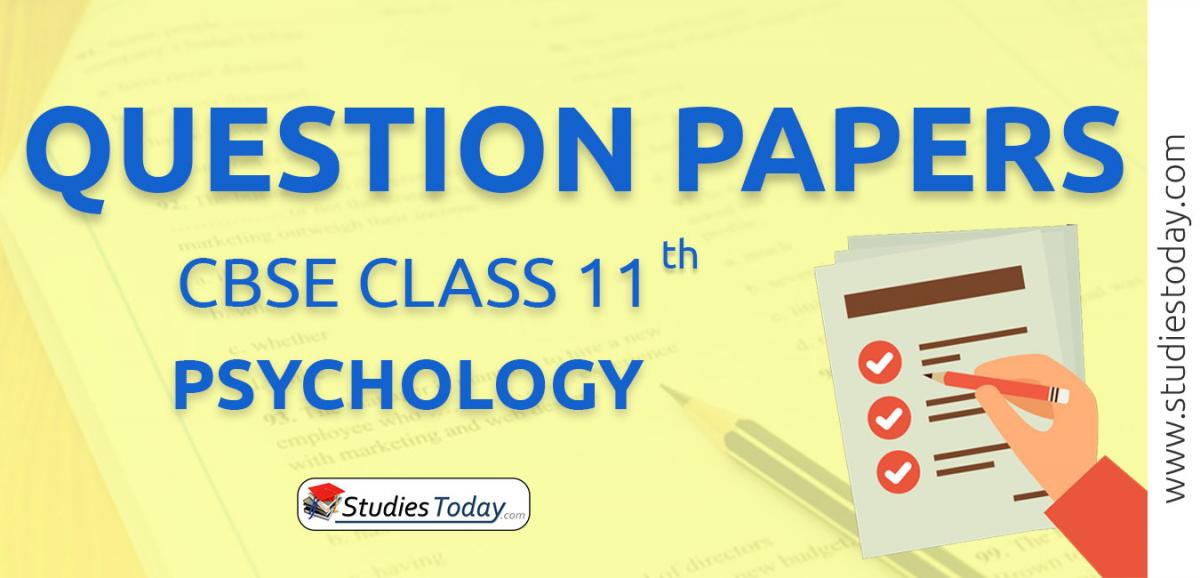 CBSE Question Papers Class 11 Psychology PDF Solutions Download